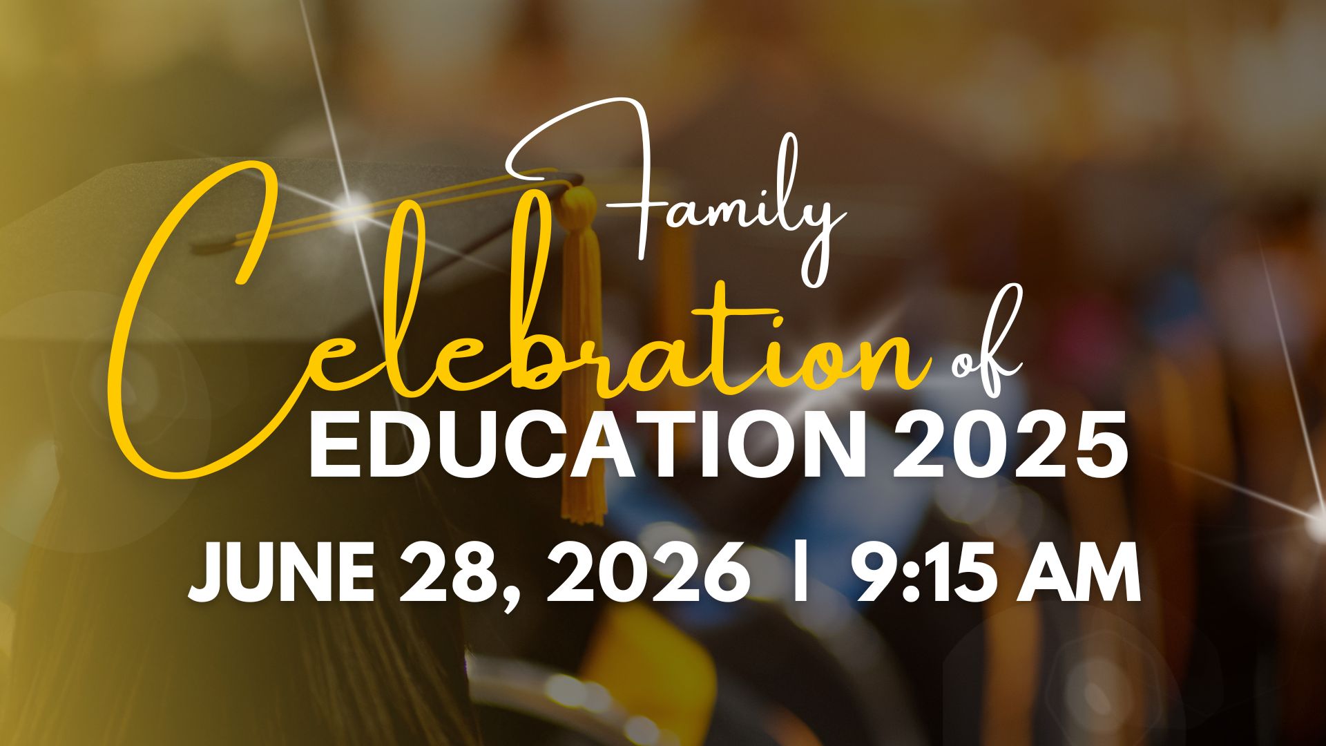 Celebration of Education